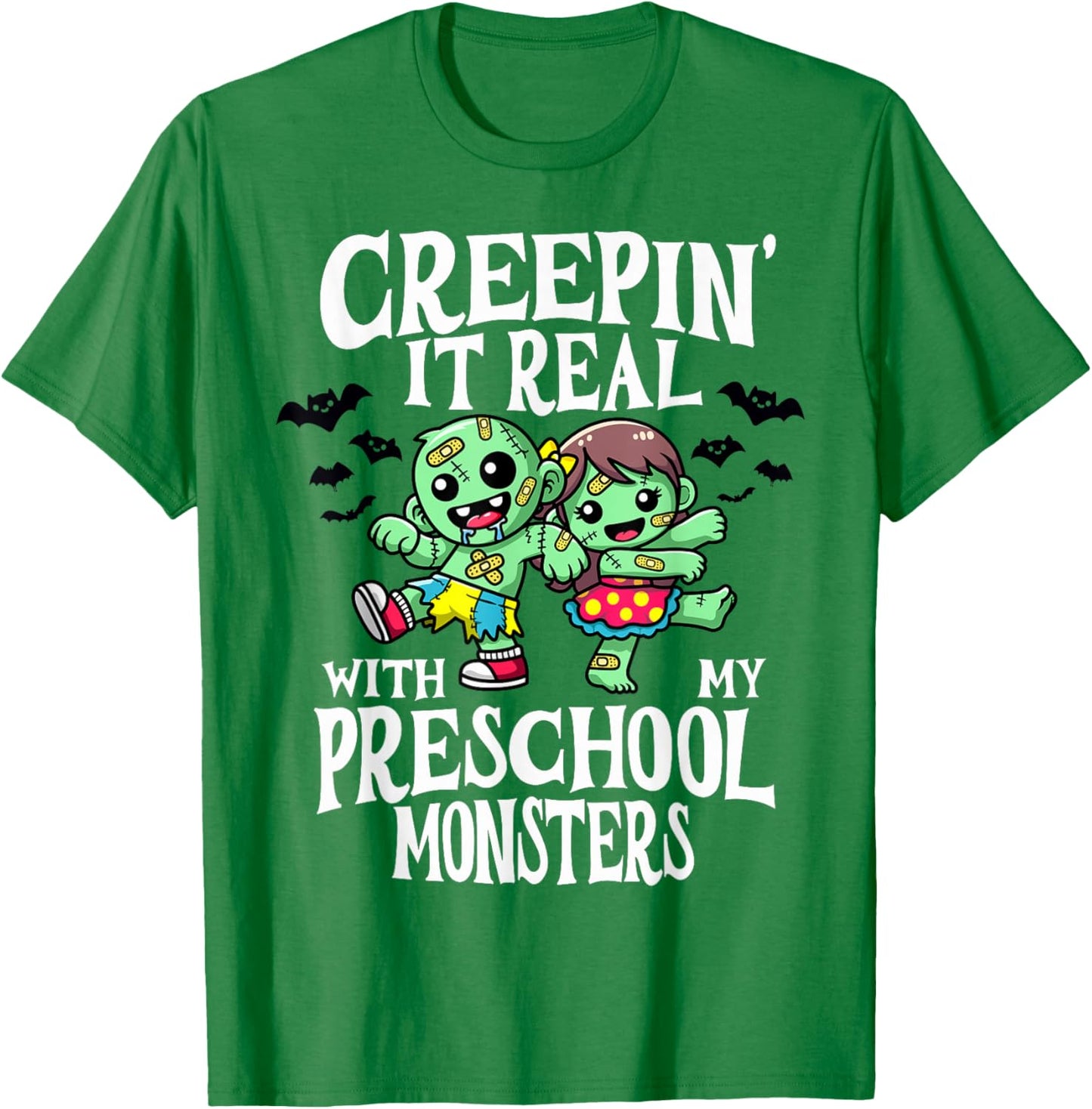 Creepin It Real Monster School Preschool Teacher Halloween T-Shirt - T-Shirt | Irish Green