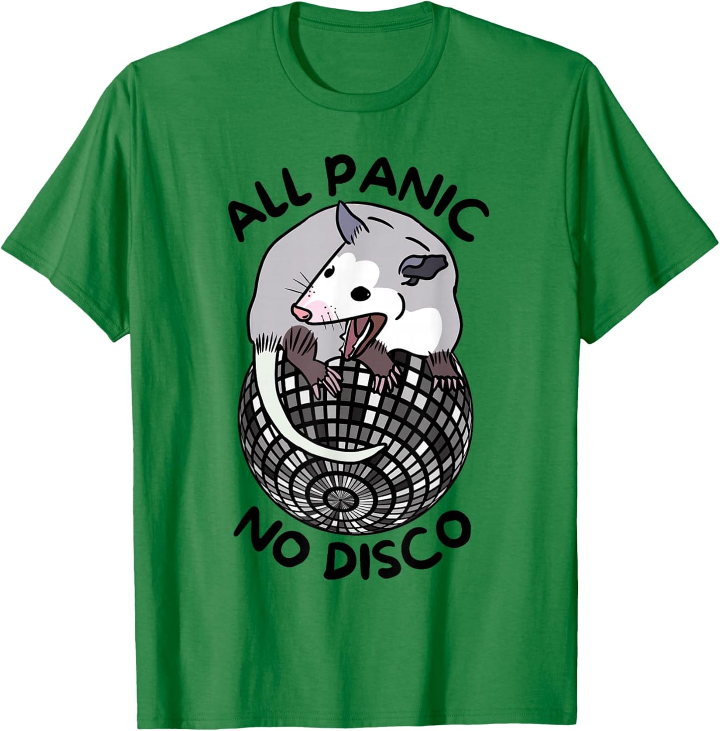 Opossum All Panic No Disco Funny Screaming Street Trash Cat T-Shirt - T-Shirt | Irish Green