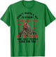 Don't Ruffle My Feathers I Will Put You - For Chickens Lover T-Shirt - T-Shirt | Irish Green