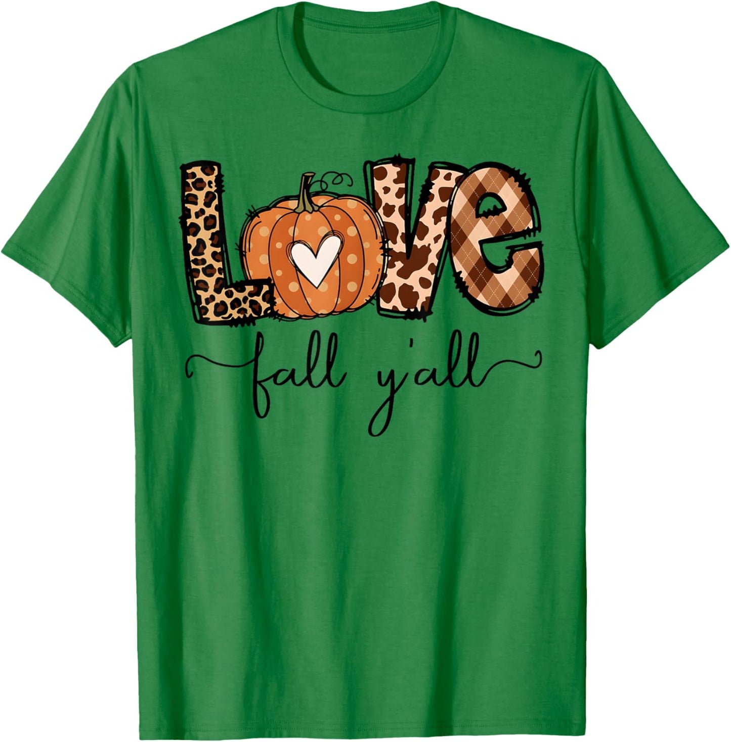 Hello Fall Pumpkin Love Fall Y'All Leopard Peace Love Fall T-Shirt - T-Shirt | Irish Green