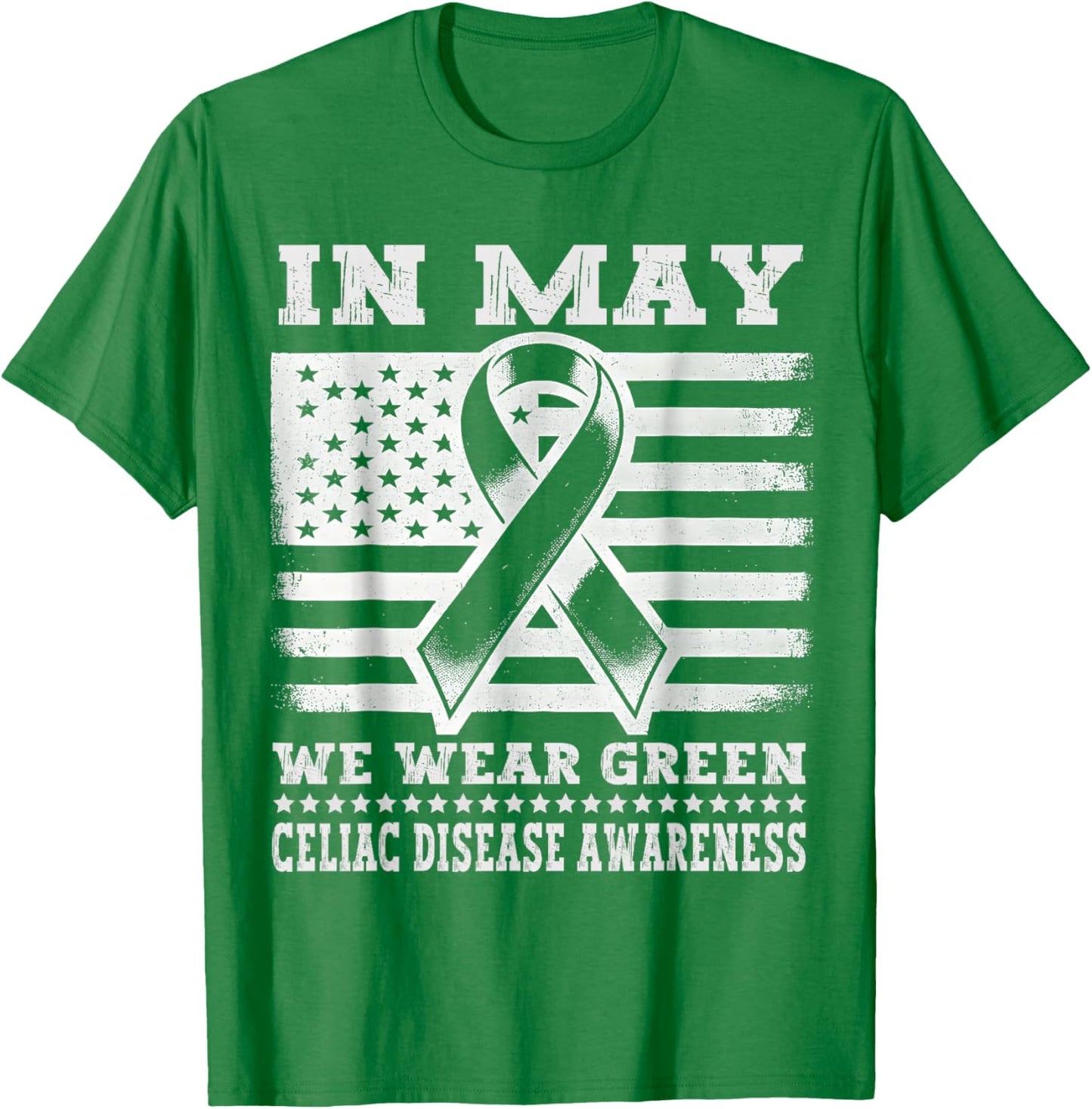 In May We Wear Green for Celiac Disease Awareness Month T-Shirt - T-Shirt | Irish Green