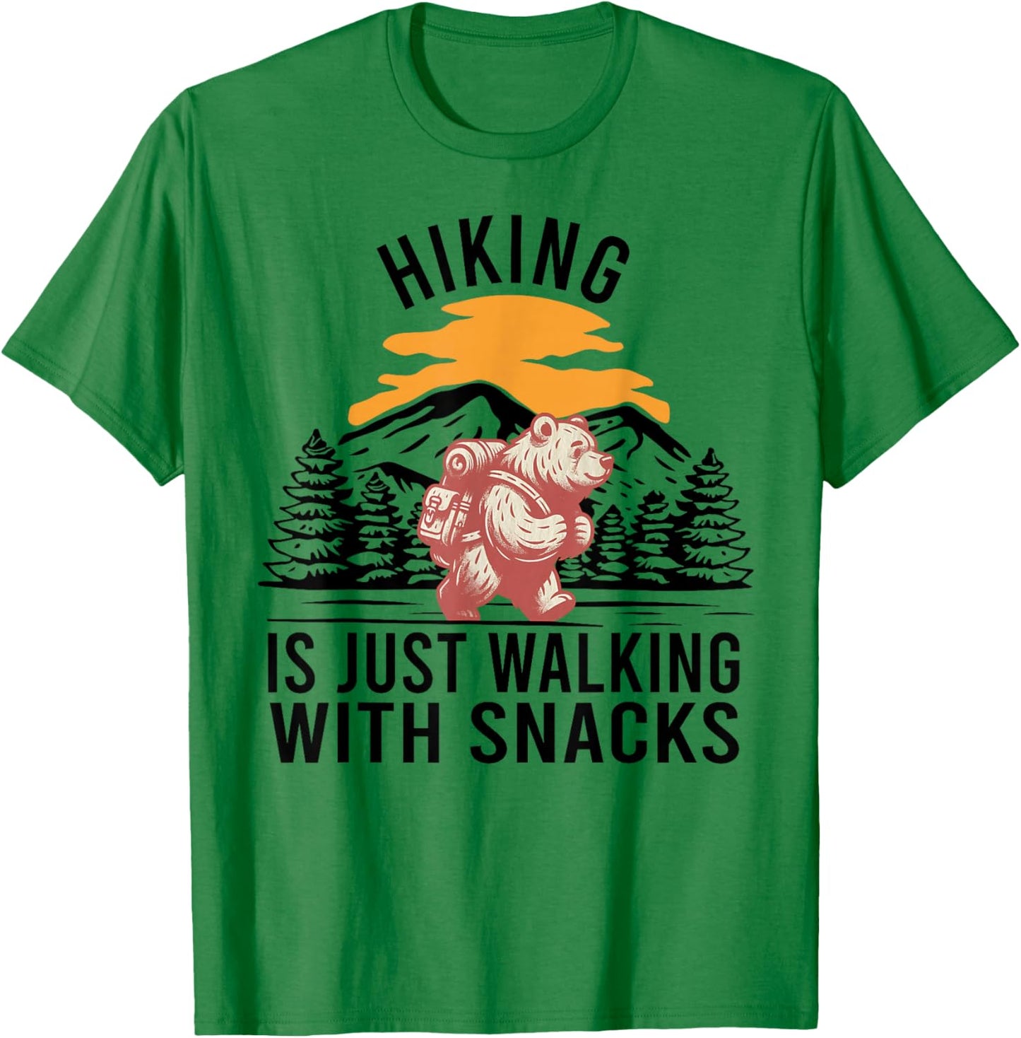 Hiking is Just Walking With Snacks Funny Bear Hiking Retro T-Shirt - T-Shirt | Irish Green