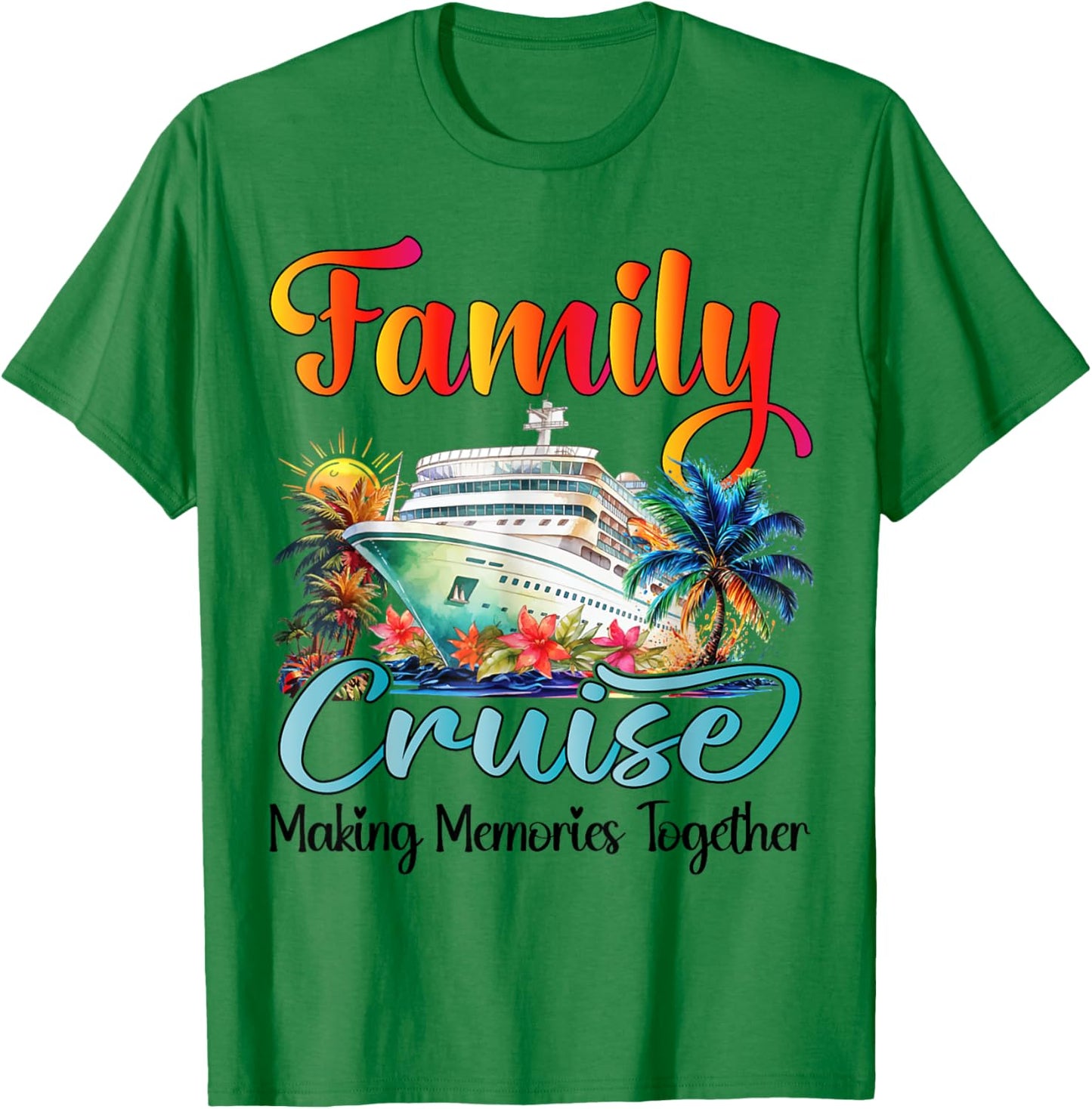 Family Cruise 2025 Family Matching Cruise Ship Vacation Trip T-Shirt - T-Shirt | Irish Green