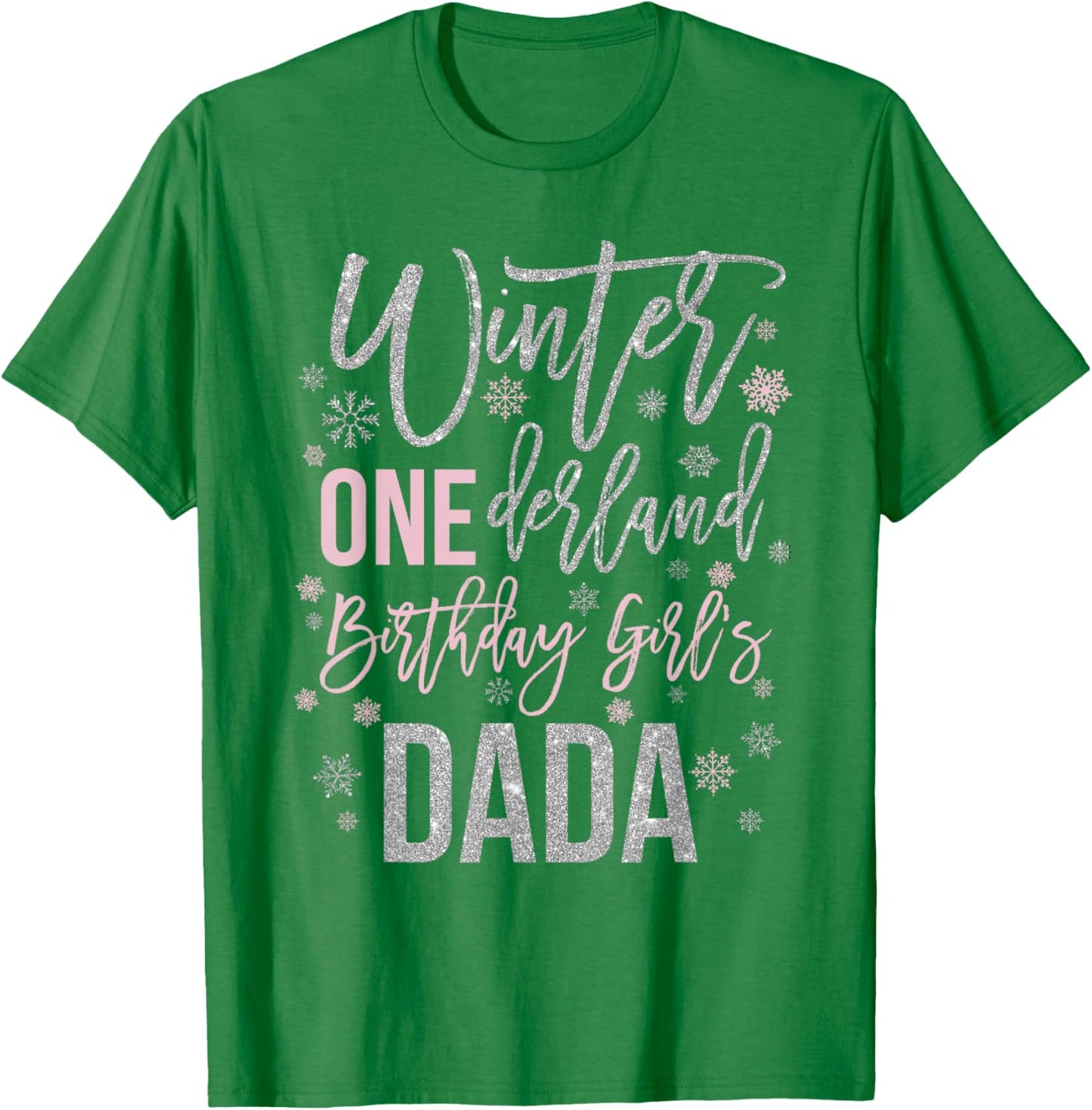 Dada Pink Winter Onederland 1st Birthday Snowflake Matching T-Shirt - T-Shirt | Irish Green