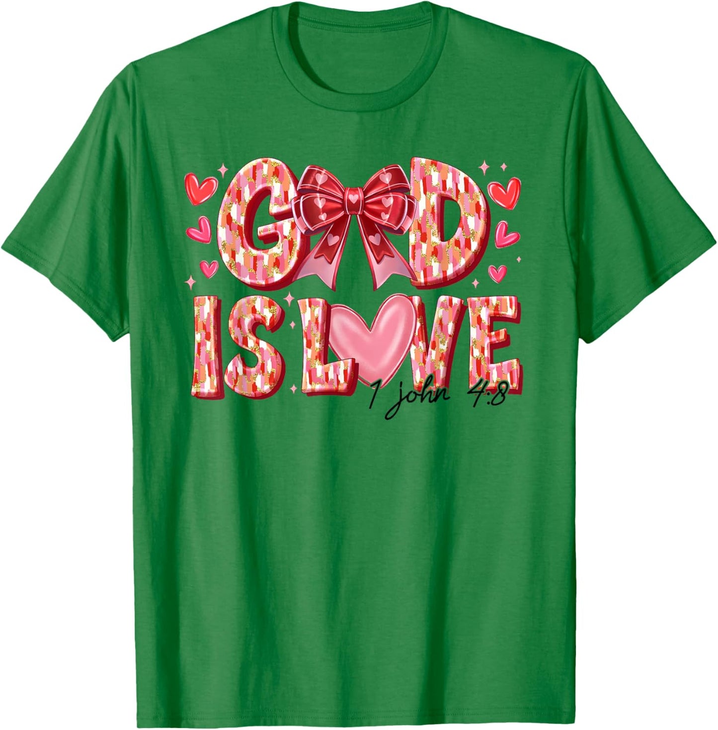 Valentine Coquette Bow God Is Love Valentines Day Christian T-Shirt - T-Shirt | Irish Green