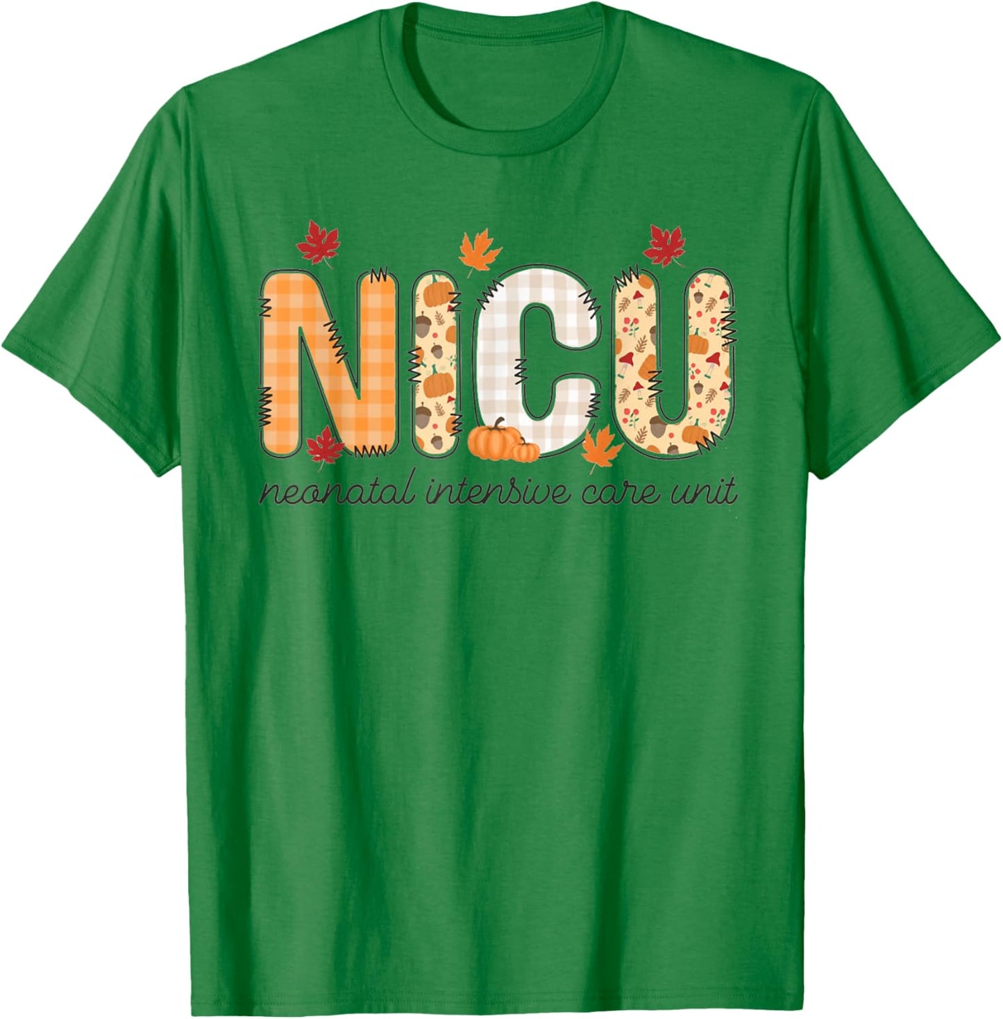 Women NICU Nurse Autumn Fall Neonatal Intensive Care Unit T-Shirt - T-Shirt | Irish Green