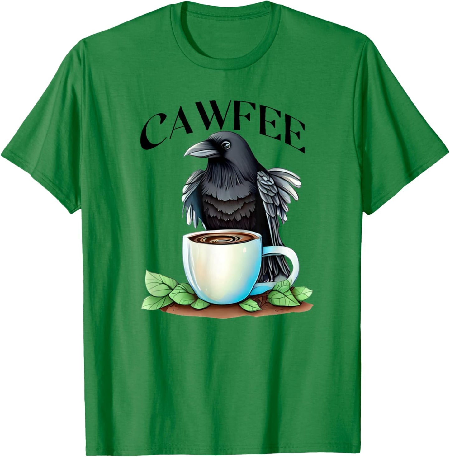 Cawfee Raven Crow Coffee Cup Leaves Bird Lover T-Shirt - T-Shirt | Irish Green