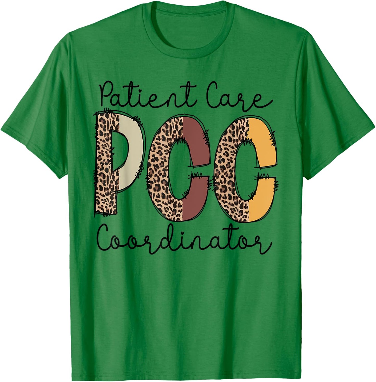 PCC patient care coordinator job work medical patients T-Shirt - T-Shirt | Irish Green