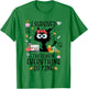 I Survived It’s Fine I’m Fine Tax Season Everything Is T-Shirt - T-Shirt | Irish Green
