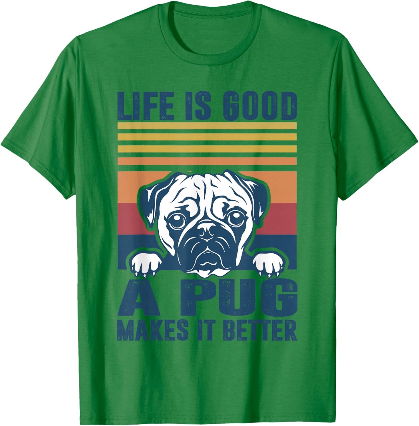 Pug Gifts For Pug Lovers Pug Mom Pug Dad Pug Dog Women Girls Kids T-Shirt - T-Shirt | Irish Green