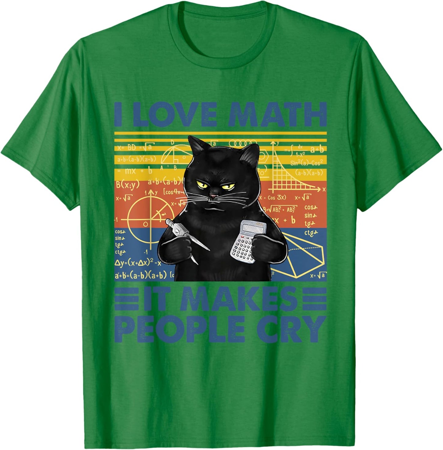 Black Cat Teacher I Love Math It Make People Cry Women T-Shirt - T-Shirt | Irish Green