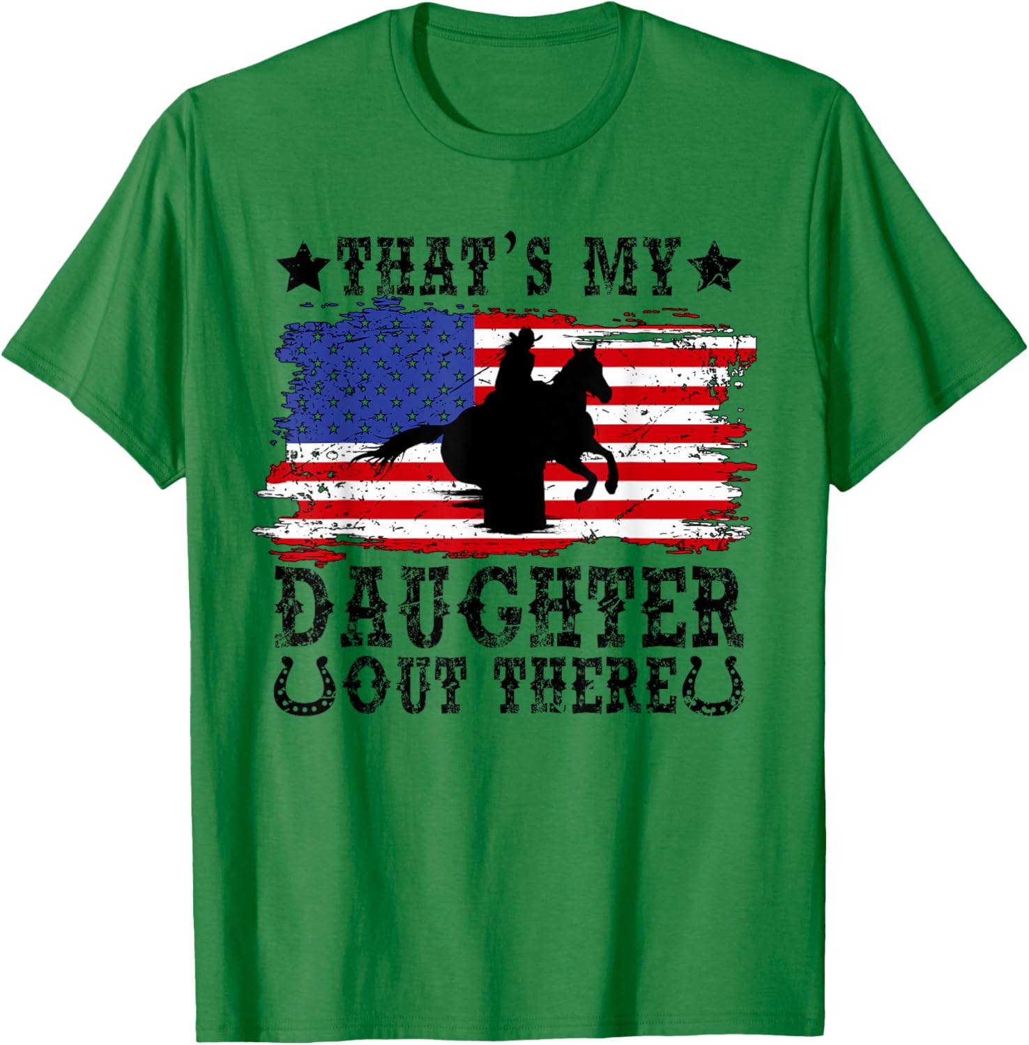 My Daughter Barrel Racing Mom Of A Barrel Racer Mother T-Shirt - T-Shirt | Irish Green