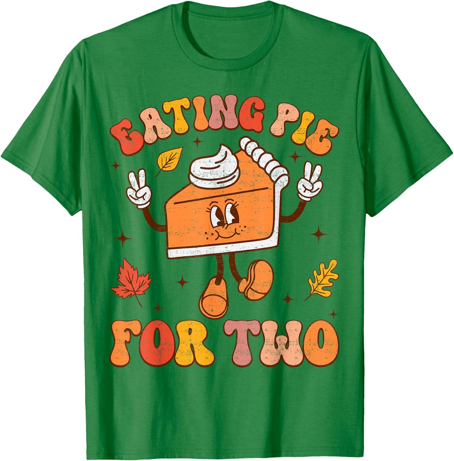 Eating Pie For Two Thanksgiving Pregnancy Announcement T-Shirt - T-Shirt | Irish Green