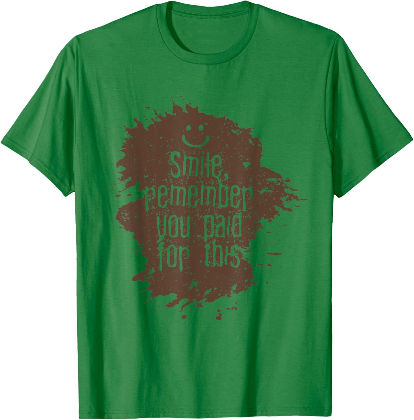 Funny Mud Run Team Shirts Runners Pun Gift Mud Run Humor T-Shirt - T-Shirt | Irish Green
