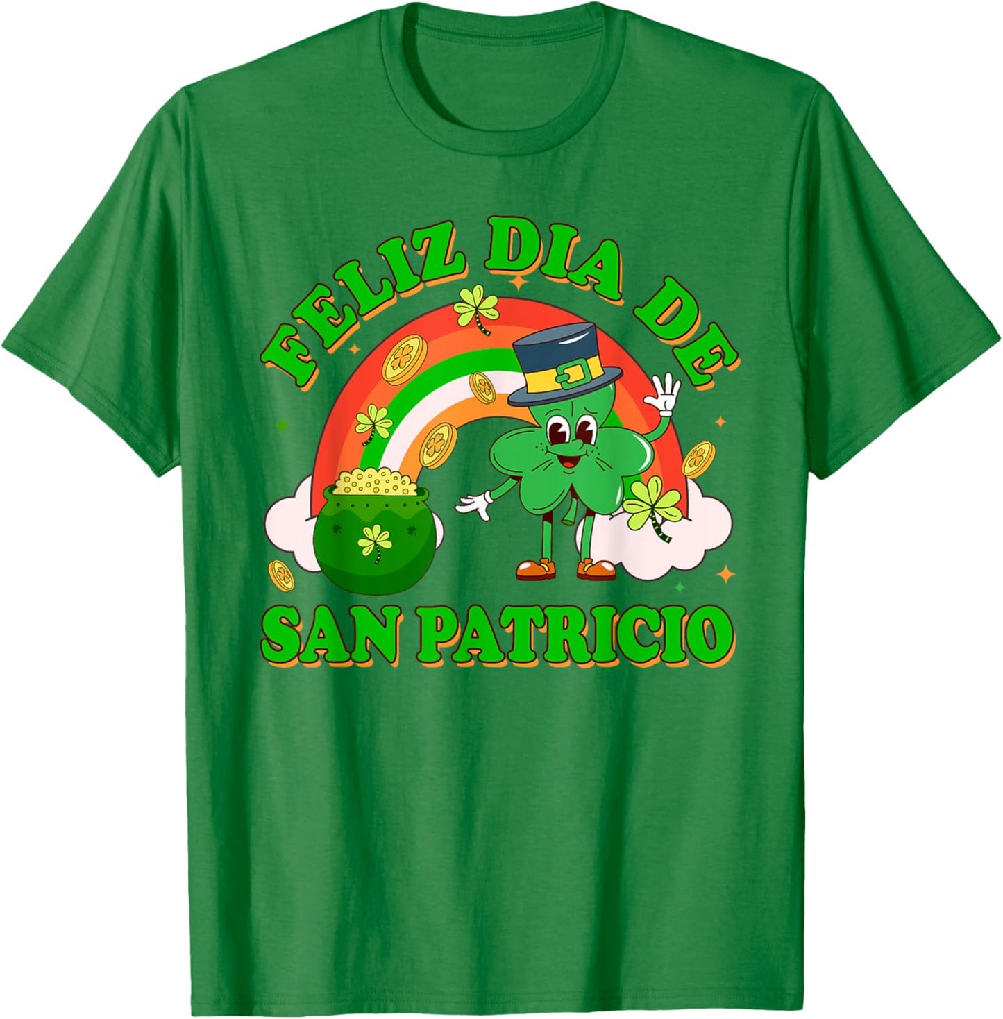 St. Patrick's Irish Lucky Shamrock Feliz Dia De San Patricio T-Shirt - T-Shirt | Irish Green