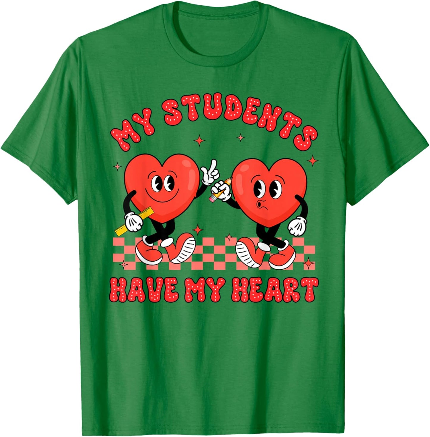 Valentine’s Day Teacher Teaching My Students Have My Heart T-Shirt - T-Shirt | Irish Green