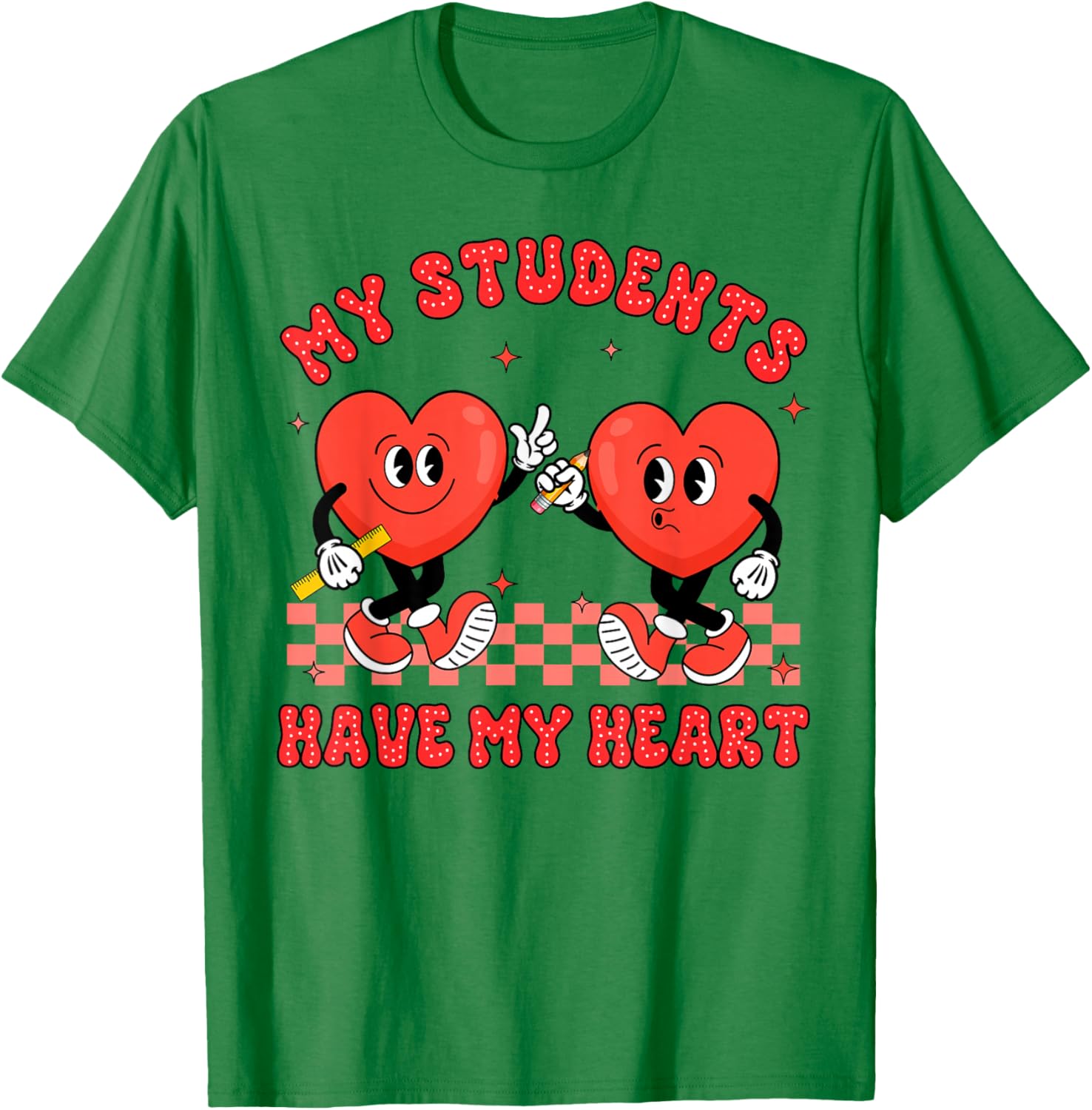 Valentine’s Day Teacher Teaching My Students Have My Heart T-Shirt - T-Shirt | Irish Green