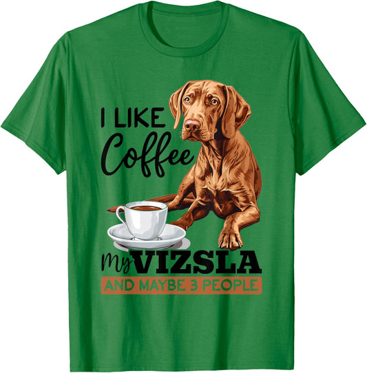 Ungarische Magyar Vizsla Hunderasse I like coffee my Vizsla T-Shirt - T-Shirt | Irish Green