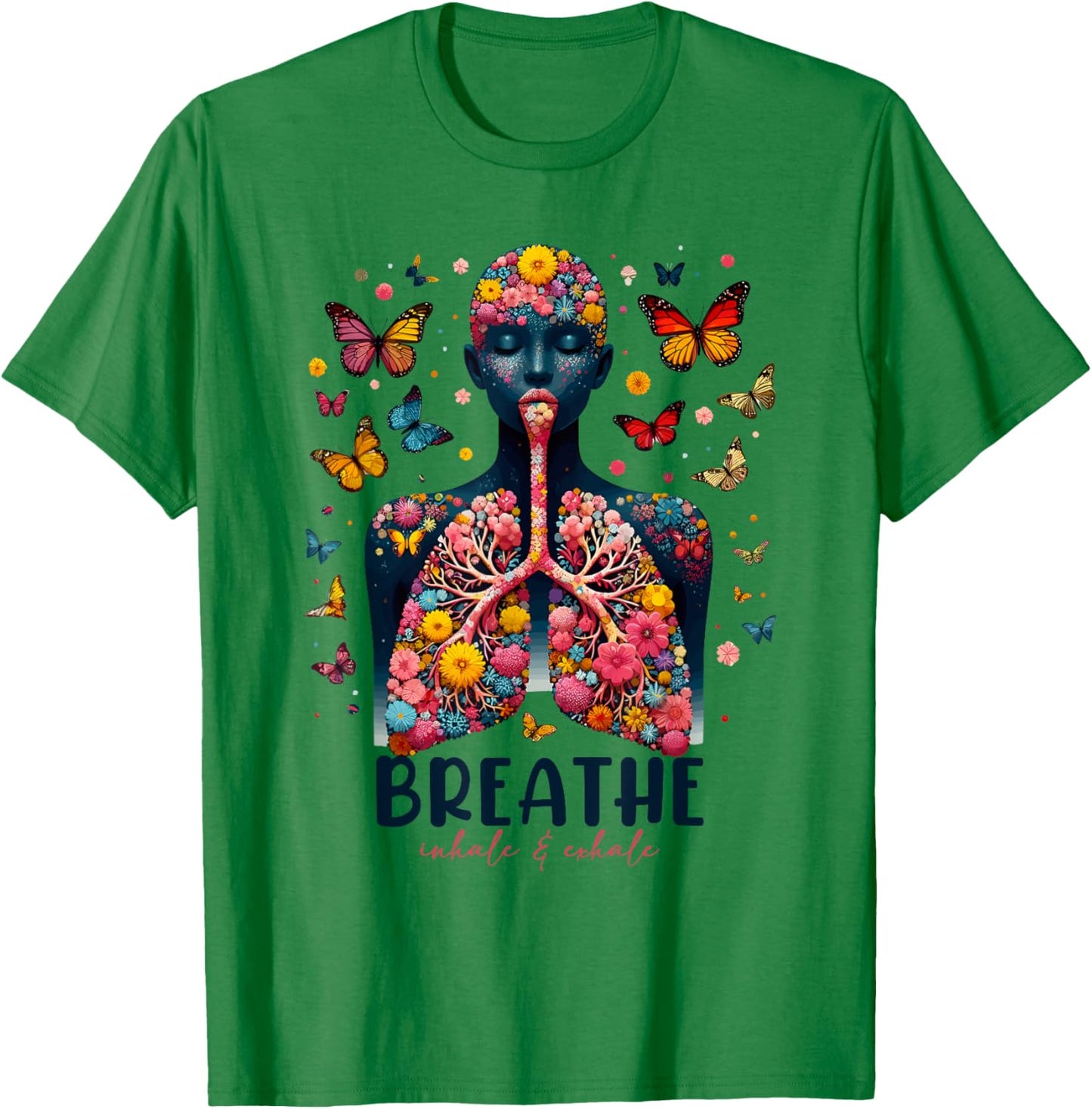 Breathe Inhale Exhale Floral Lung respiratory therapist T-Shirt - T-Shirt | Irish Green