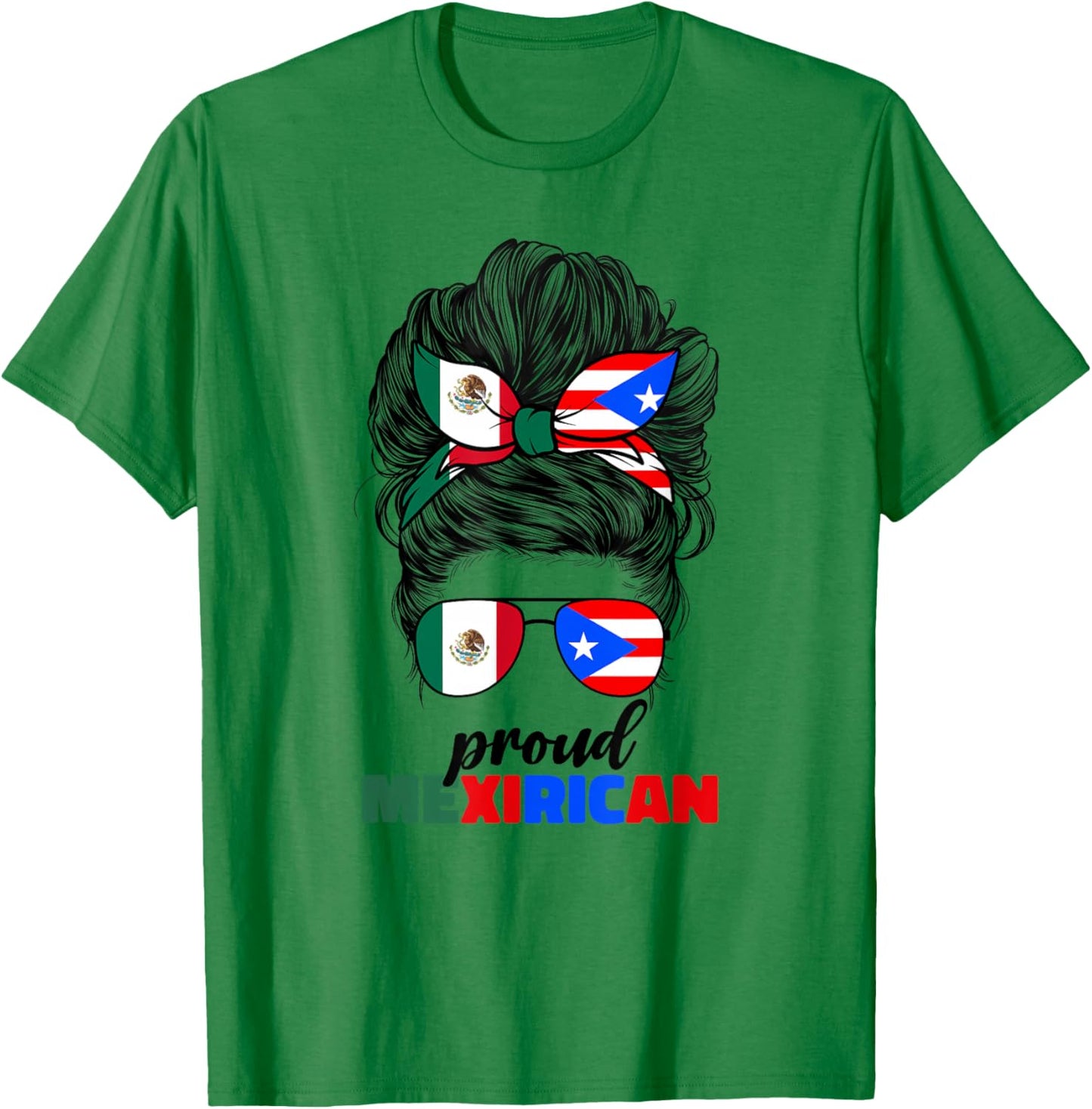 Half Mexican And Puerto Rican Rico Flag Mexirican Girl Women T-Shirt - T-Shirt | Irish Green