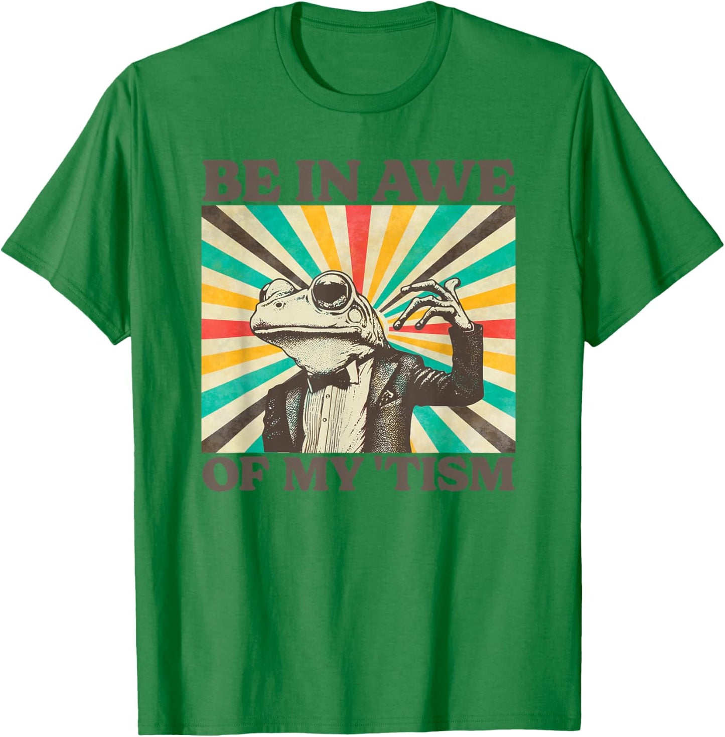 Be In Awe Of My Tism Retro Funny Frog Autism T-Shirt - T-Shirt | Irish Green