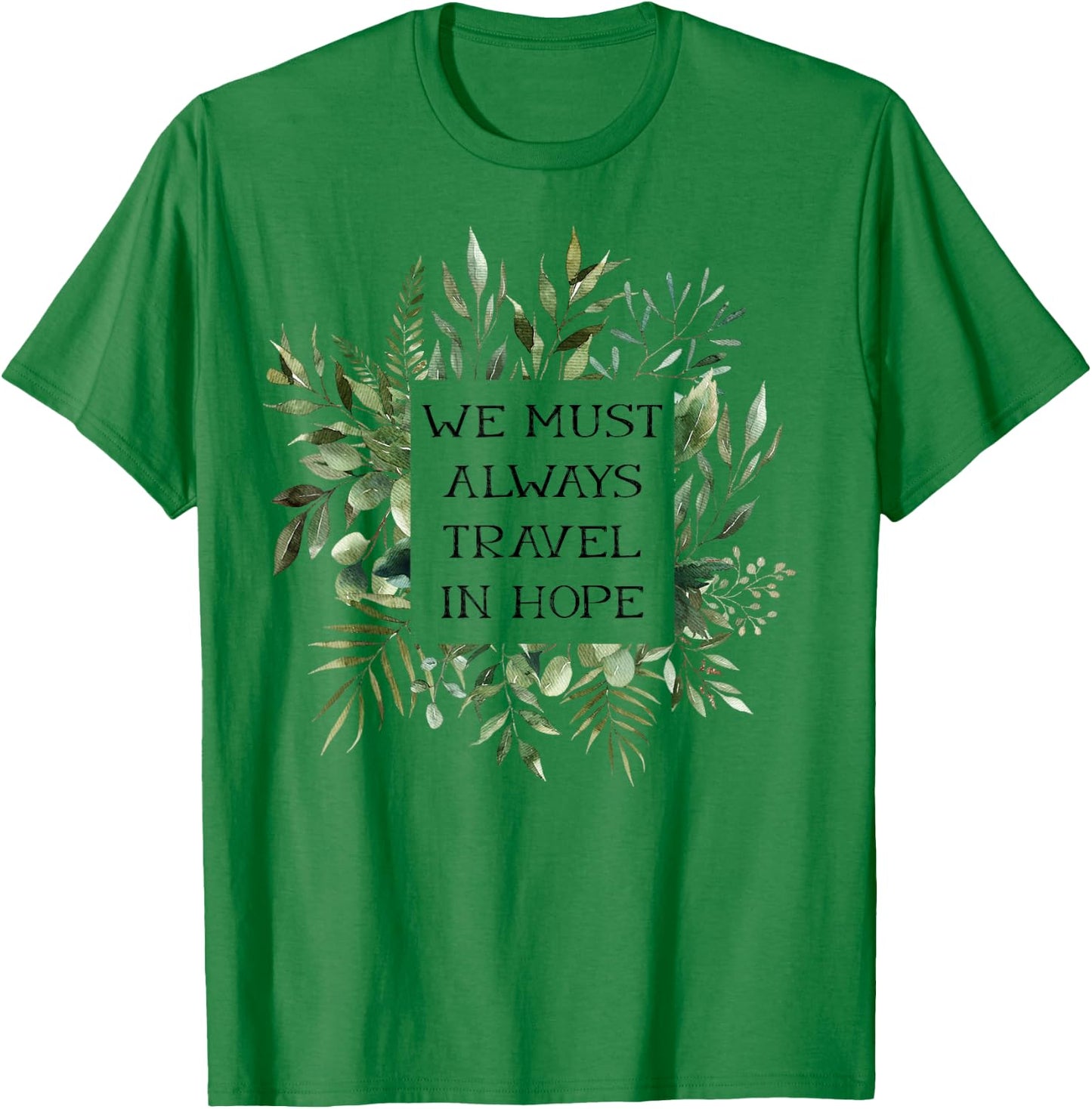 Hopeful Carson Quote Downton Lady Sarcastic Gifts T-Shirt - T-Shirt | Irish Green