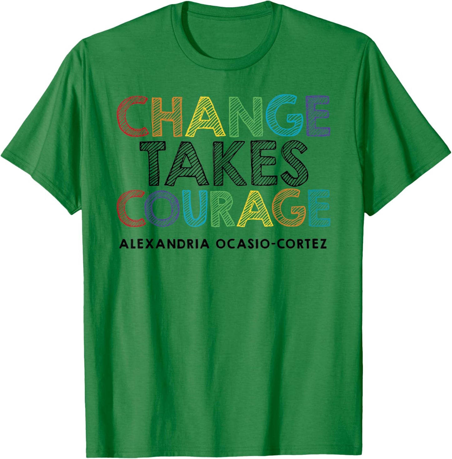 AOC Alexandria Ocasio Cortez Feminist Political Quote T-Shirt - T-Shirt | Irish Green