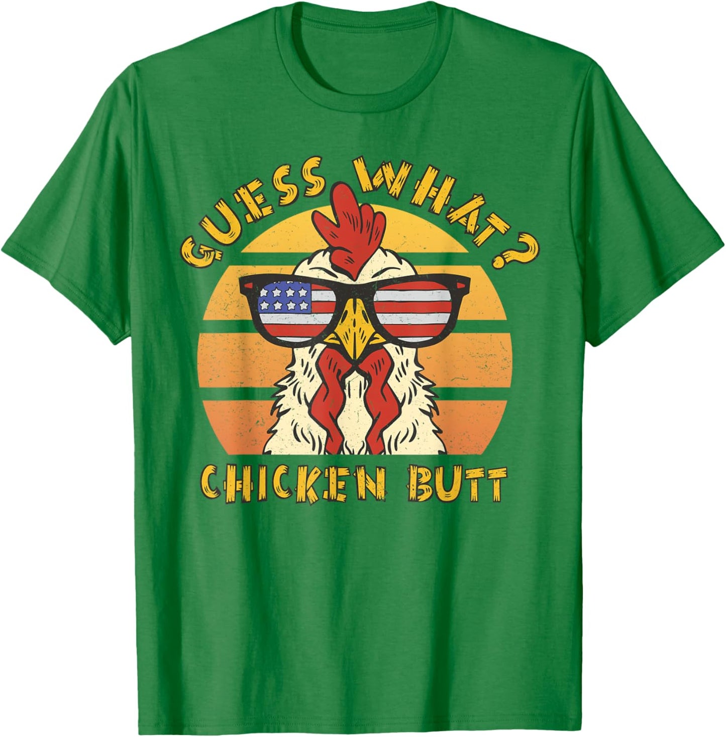 Funny Guess What? Chicken Butt Design T-Shirt - T-Shirt | Irish Green