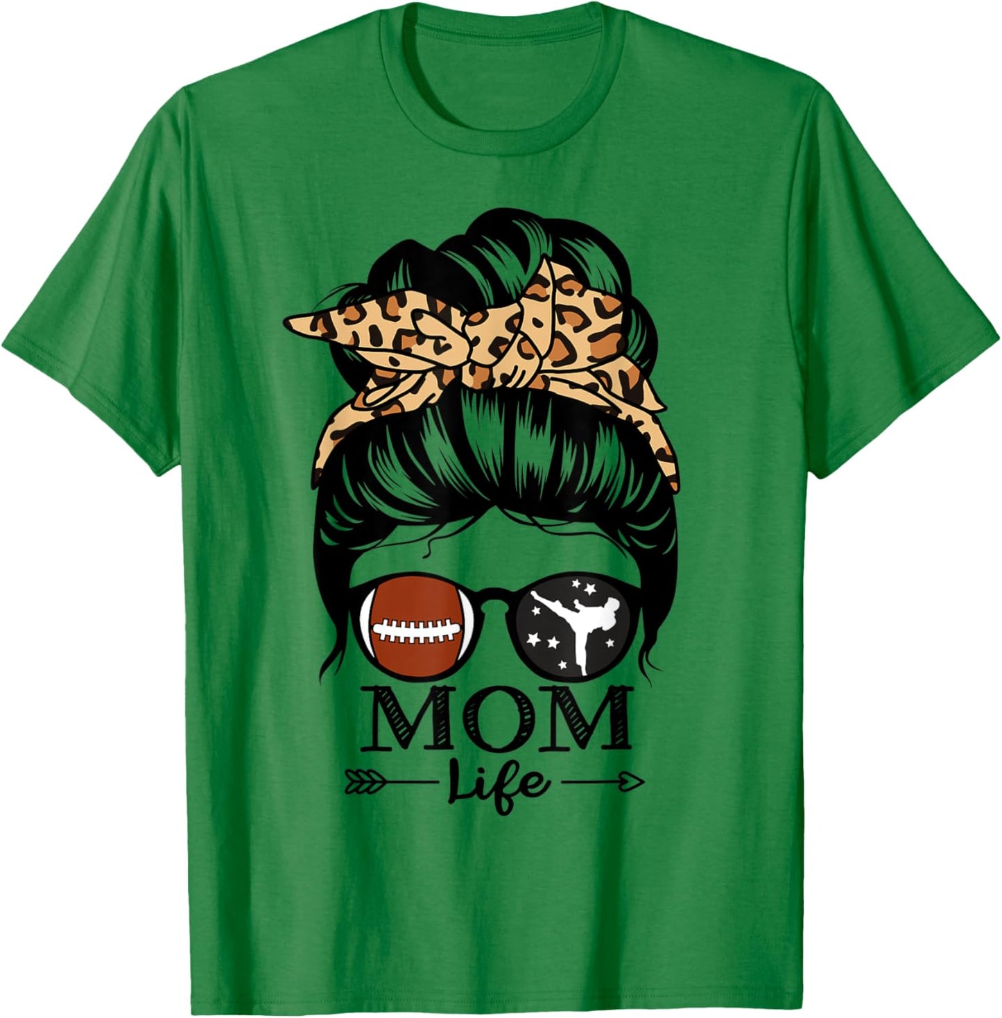 Mom Life Messy Bun Hair Funny Football Karate Mom T-Shirt - T-Shirt | Irish Green