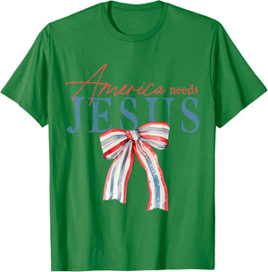 America Needs Jesus Coquette Bow Patriotic Christian Faith Women Kids Men T-Shirt - T-Shirt | Irish Green