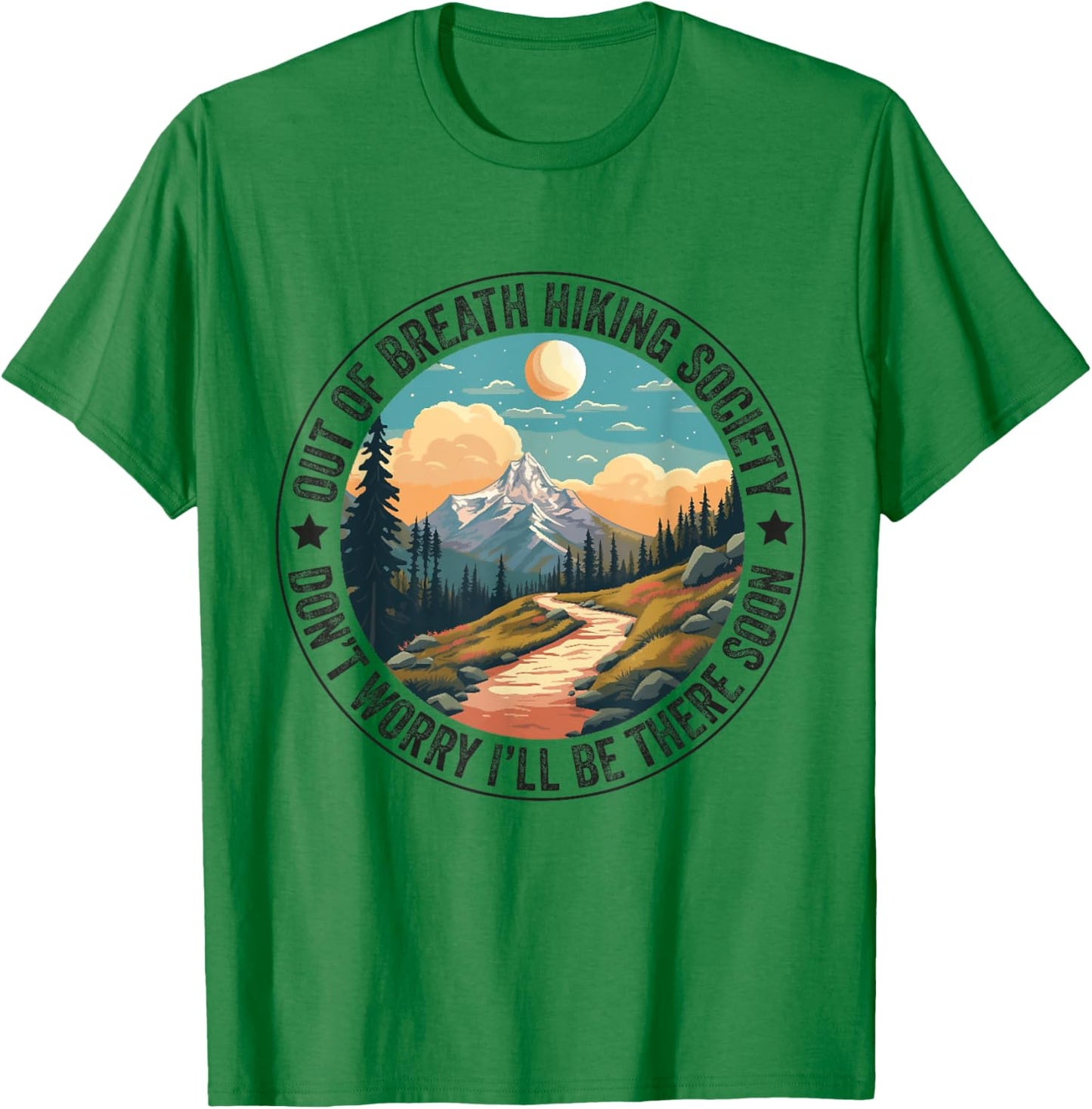 Out of Breath Hiking Society Women Hiker Nature Love T-Shirt - T-Shirt | Irish Green