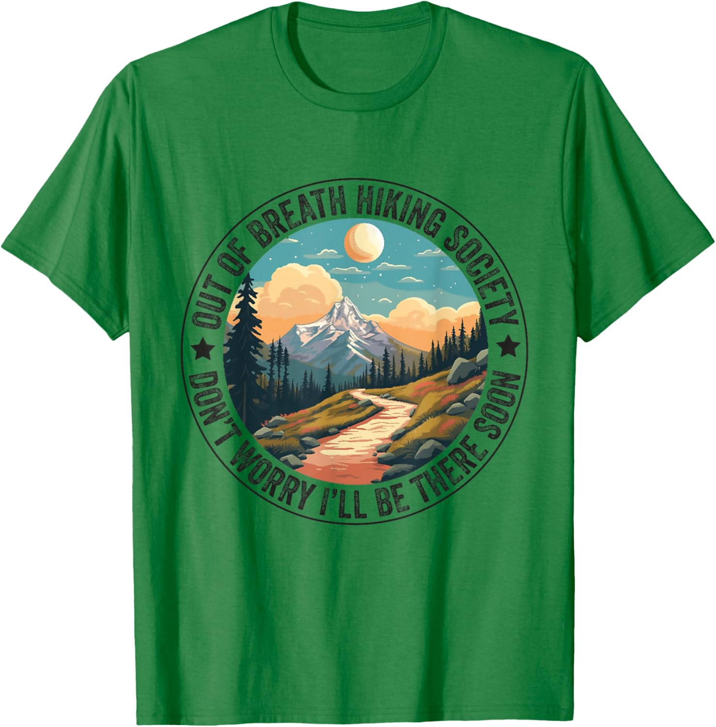 Out of Breath Hiking Society Women Hiker Nature Love T-Shirt - T-Shirt | Irish Green