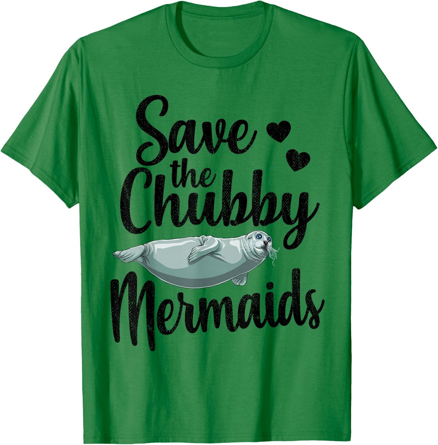 Save The Chubby Mermaids Funny Ocean Animal T-Shirt - T-Shirt | Irish Green