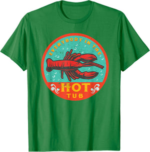 Crawfish Boil Funny Hot Tub Bayou Cajun Seafood Festival T-Shirt - T-Shirt | Irish Green