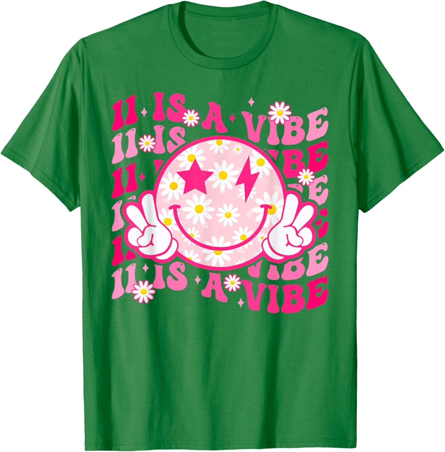 Eleven Is A Vibe 11 Year Old Gift 11th Groovy Birthday Girl T-Shirt - T-Shirt | Irish Green