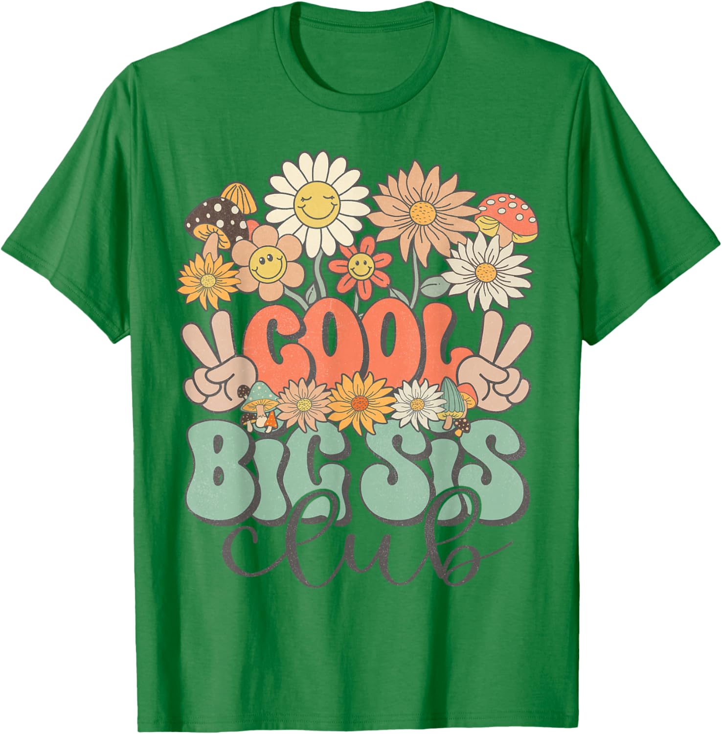 Matching Family Cool Big Sis Club Groovy Retro Big Sister T-Shirt - T-Shirt | Irish Green