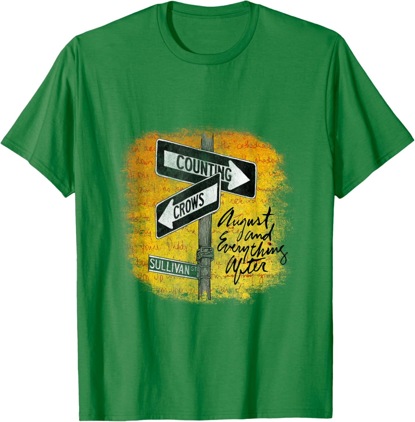 August and Everything After T-Shirt - T-Shirt | Irish Green