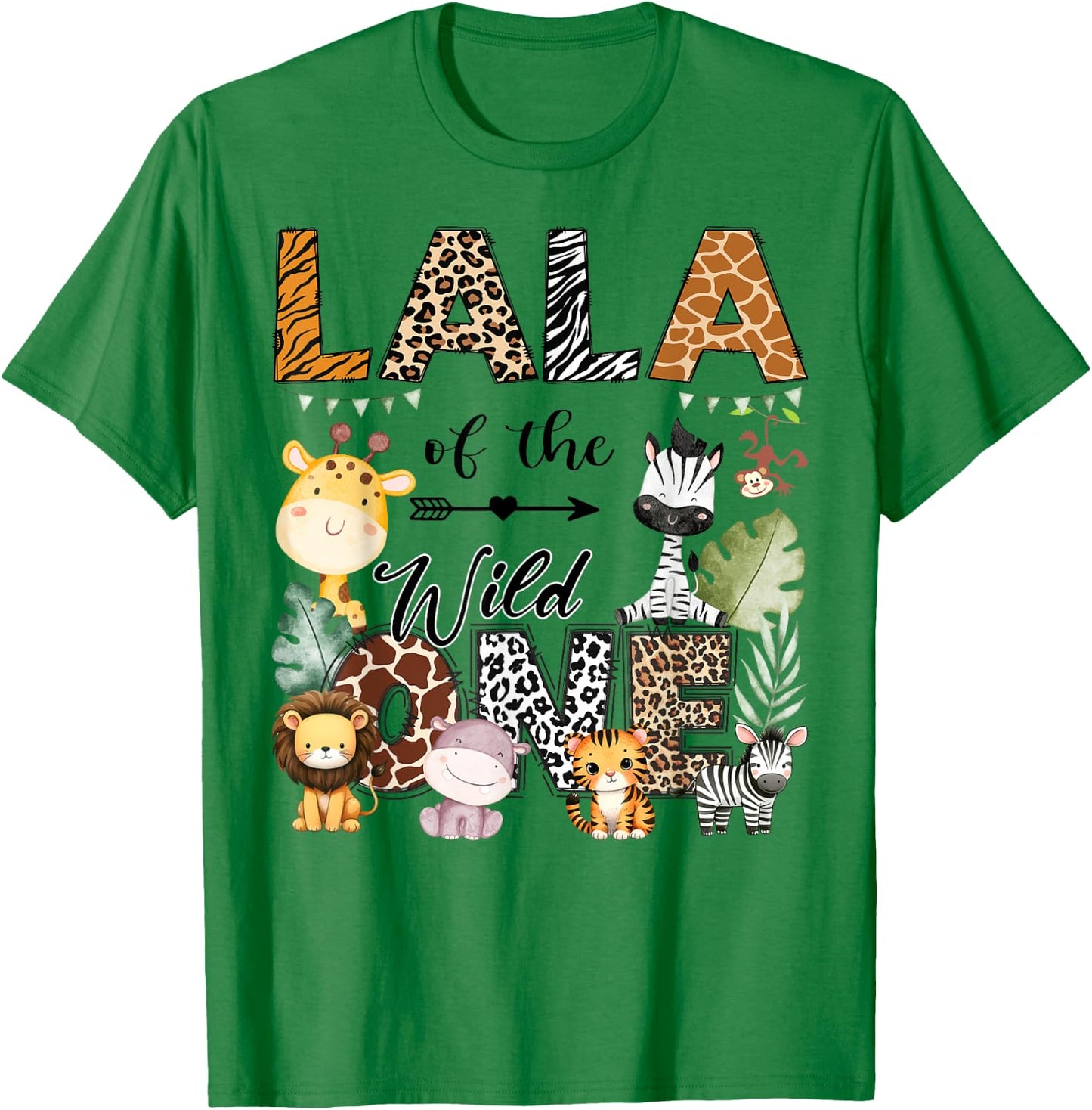 Lala Of The Wild One 1St Birthday Safari Jungle T-Shirt - T-Shirt | Irish Green