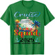 Cruise Squad 2025 Friends Family Vacation Matching Group T-Shirt - T-Shirt | Irish Green