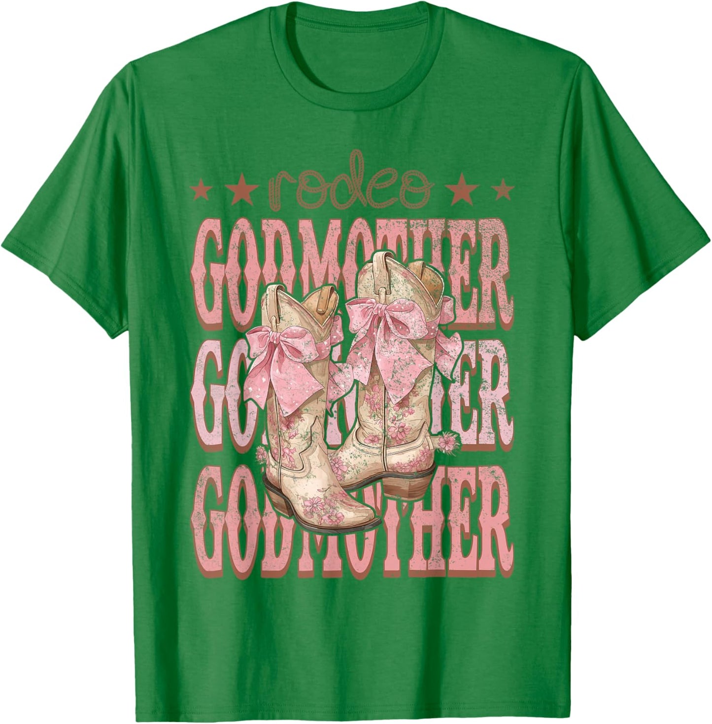 Rodeo GodMother Pink Boots Coquette Cow-Girl Birthday Party T-Shirt - T-Shirt | Irish Green