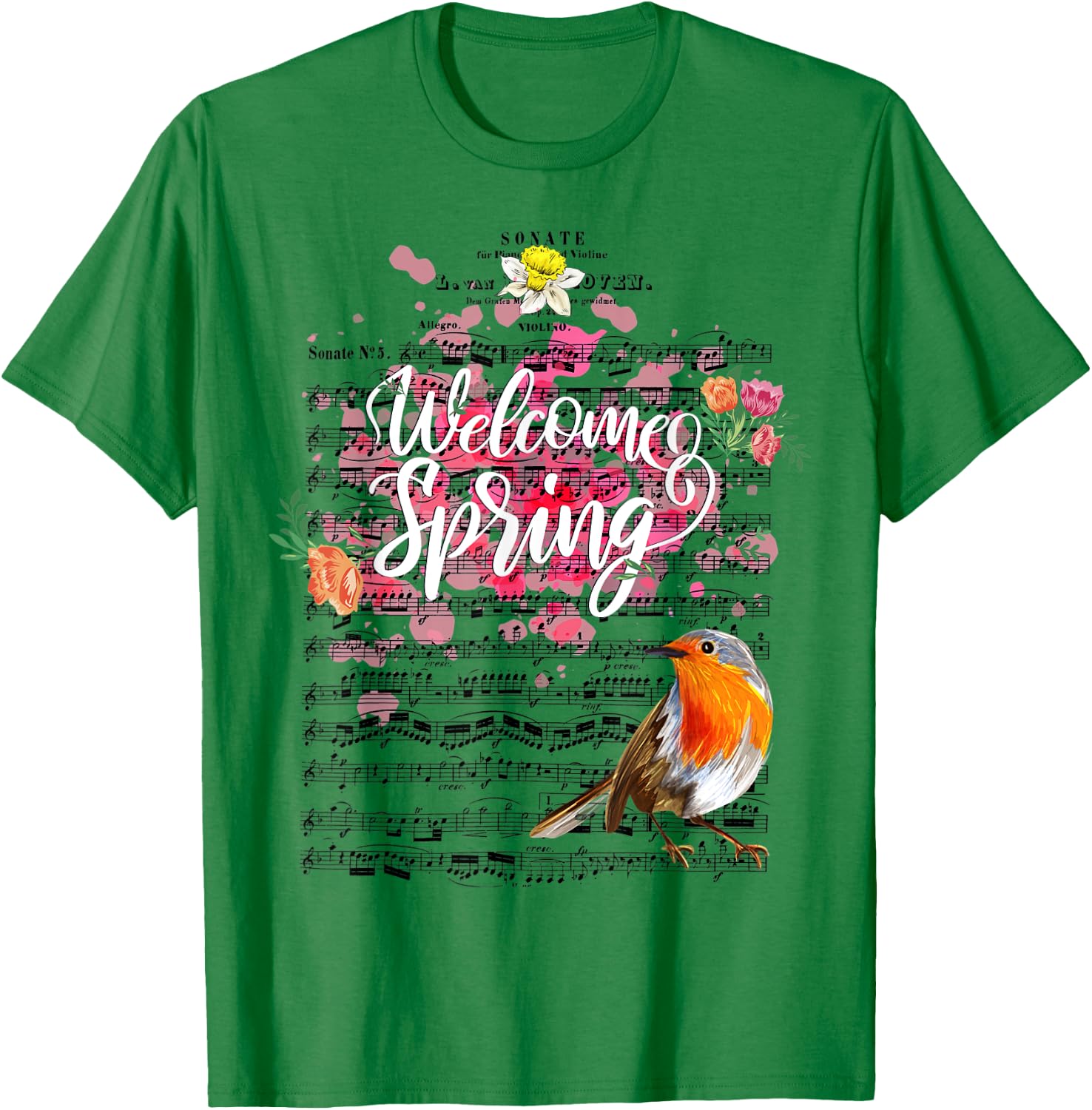 Welcome Spring Sonata for Violin Piano music Beethoven T-Shirt - T-Shirt | Irish Green