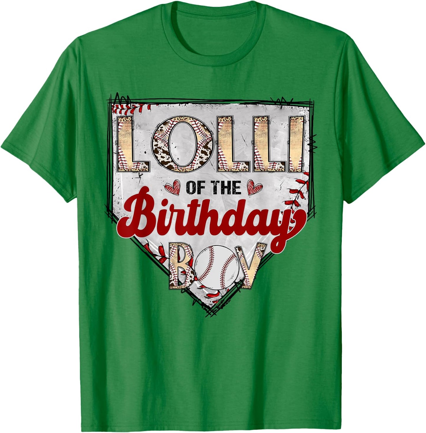 Lolli Of The Birthday Boy Baseball Lover Birthday Party T-Shirt - T-Shirt | Irish Green
