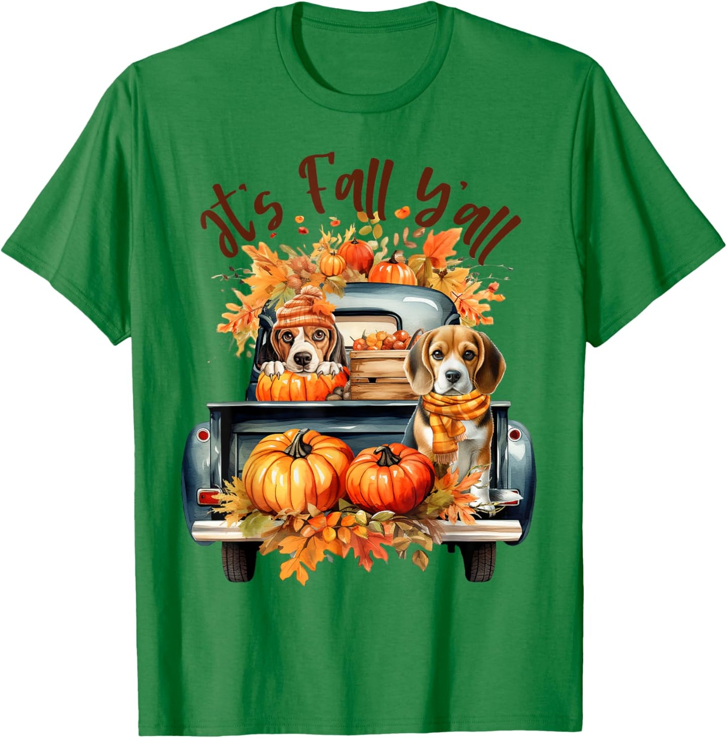 It’s Fall Y’all Beagle Dogs Pumpkins Truck Autumn Season T-Shirt - T-Shirt | Irish Green