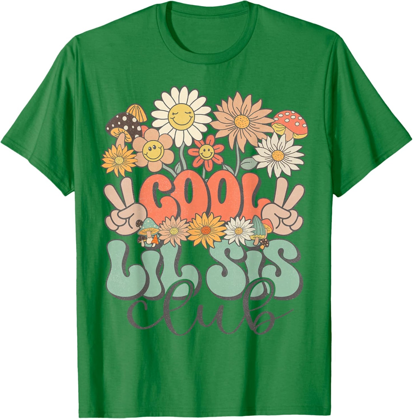 Matching Family Cool Lil Sis Club Groovy Retro Little Sister T-Shirt - T-Shirt | Irish Green