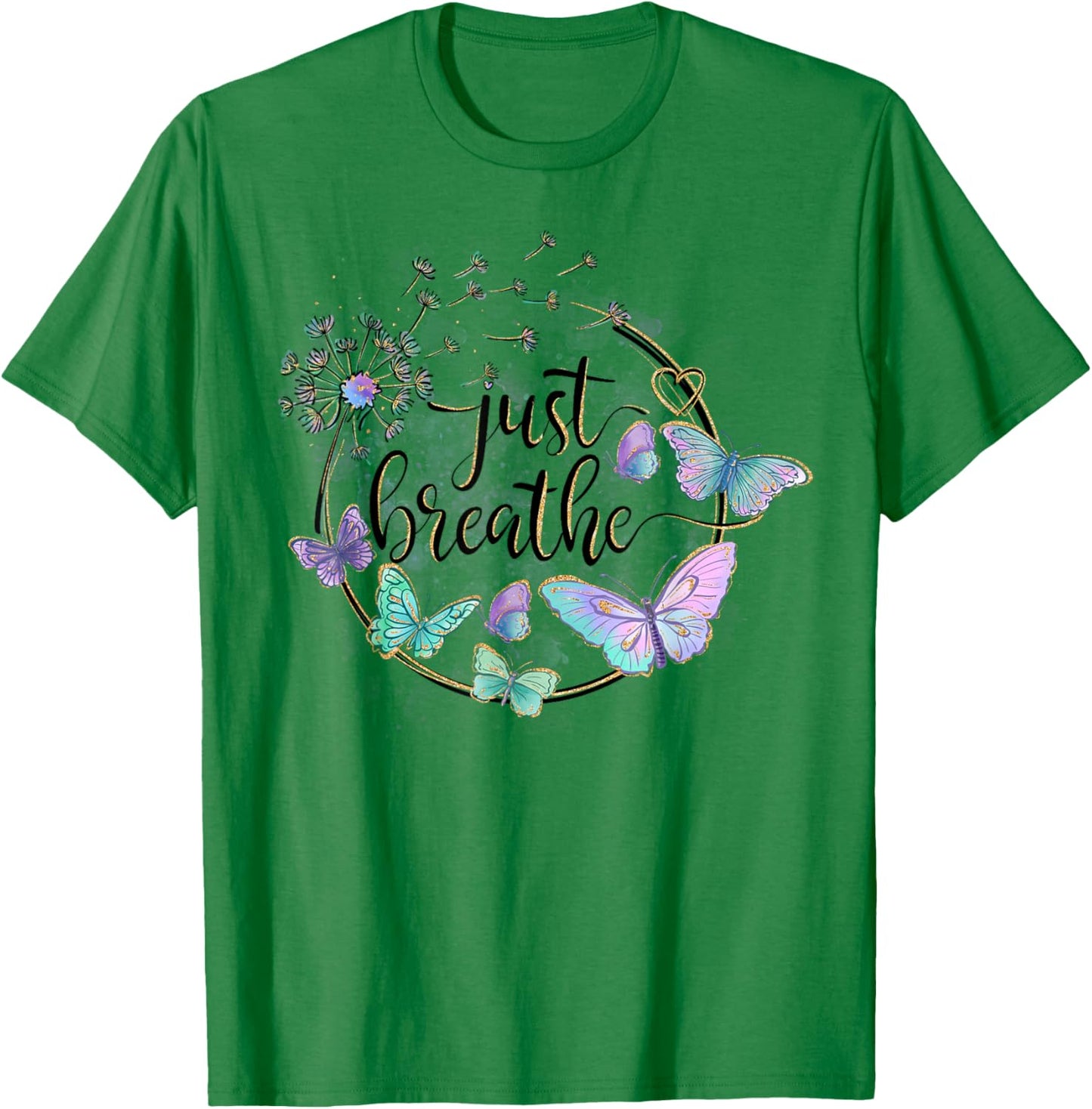 Just Breathe Dandelion Summer Wildflower ' Butterfly T-Shirt - T-Shirt | Irish Green
