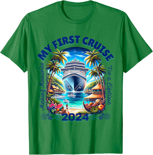 Making Memories For A Lifetime Matching My First Cruise 2024 T-Shirt - T-Shirt | Irish Green