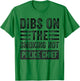 Dibs on The Smoking Hot Police Chief Funny Wife Girlfriend T-Shirt - T-Shirt | Irish Green