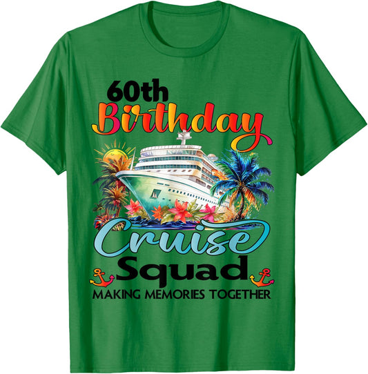 60th Birthday Cruise Squad Friends Family Vacation Matching T-Shirt - T-Shirt | Irish Green