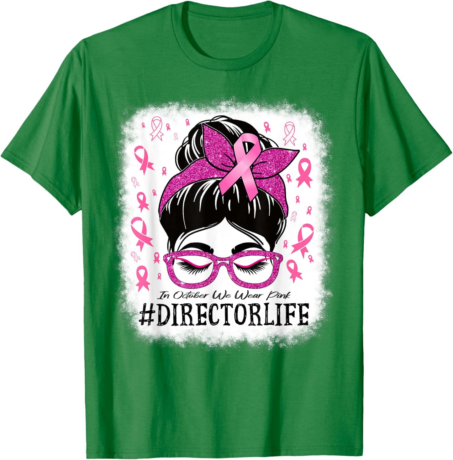 Director In October We Wear Pink Breast Cancer Awareness T-Shirt - T-Shirt | Irish Green