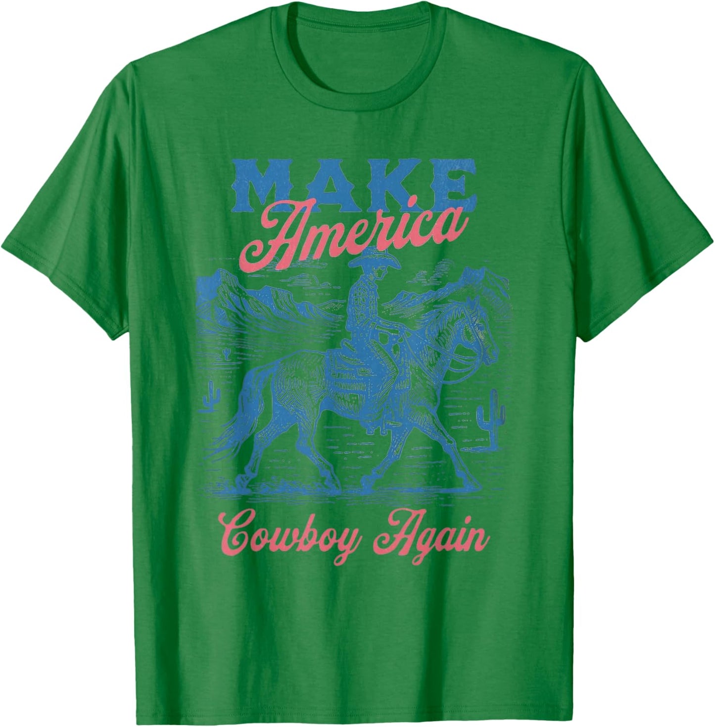 Make America Western Cowboy Again Retro 4th Of July T-Shirt - T-Shirt | Irish Green